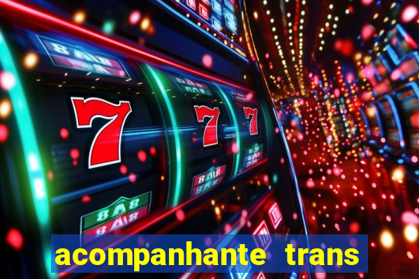 acompanhante trans santos sp